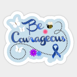 Be Courageous Blue Awareness Ribbon Sticker